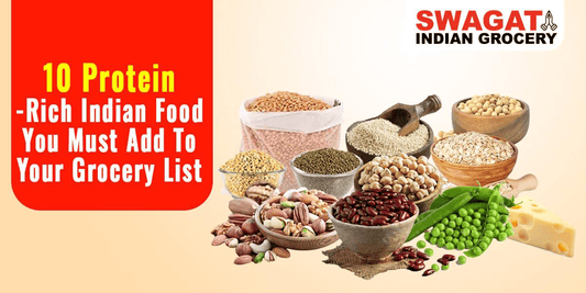 10 Protein-Rich Indian Food You Must Add To Your Grocery List