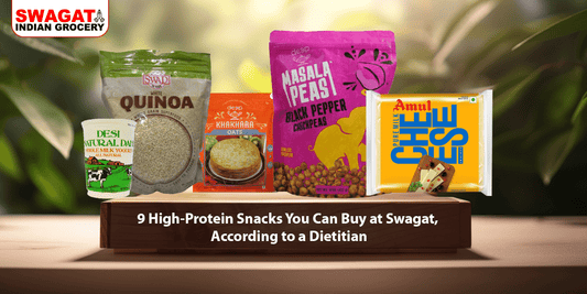 9 High-Protein Snacks You Can Buy at Swagat, According to a Dietitian