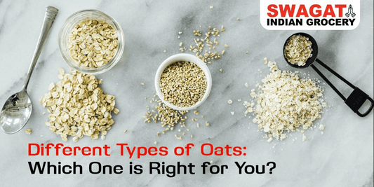 Exploring Different Types of Oats: Which One is Right for You?