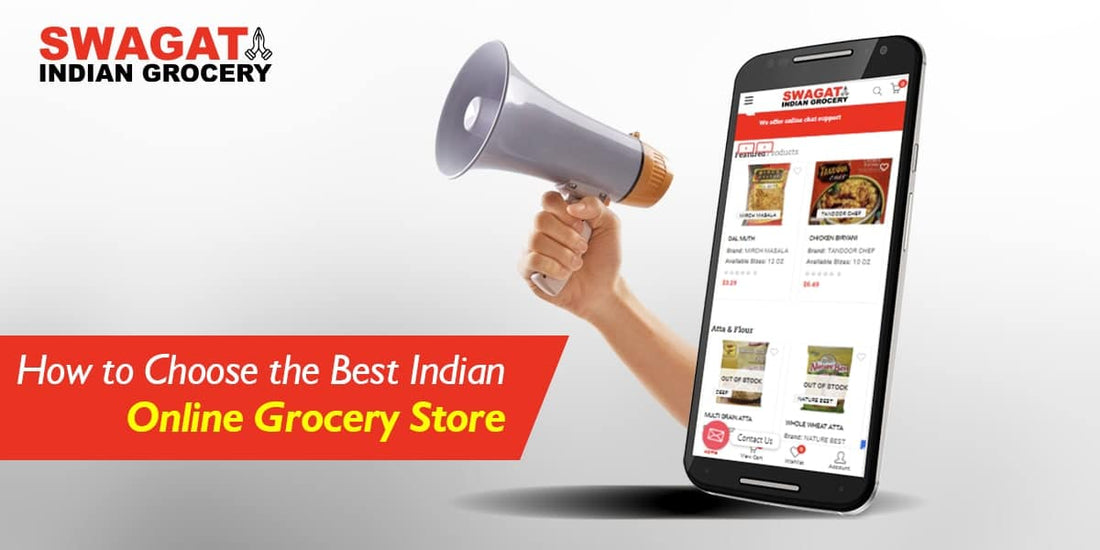 How to Choose the Best Online Indian Grocery Store