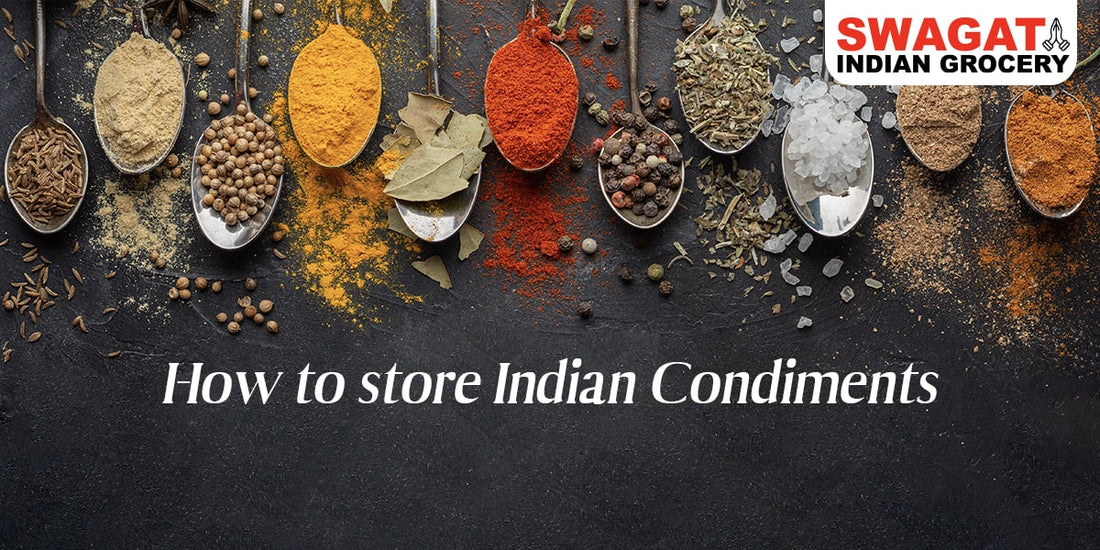 How to store Indian Condiments