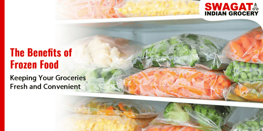 The Benefits of Frozen Food: Keeping Your Groceries Fresh and Convenient